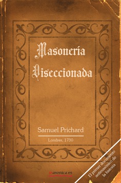 Masonería diseccionada Masonería diseccionada