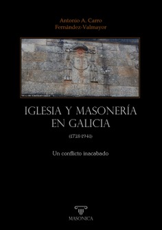 Iglesia y masonería en Galicia