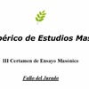 III CERTAMEN DE ENSAYO MASÓNICO DEL CENTRO IBÉRICO DE ESTUDIOS MASÓNICOS