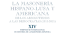 SIMPOSIUM INTERNACIONAL DE HISTORIA DE LA MASONERÍA ESPAÑOLA