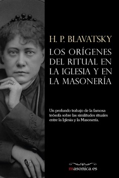 Los orígenes del ritual en la Iglesia y en la Masonería Los orígenes del ritual en la Iglesia y en la Masonería