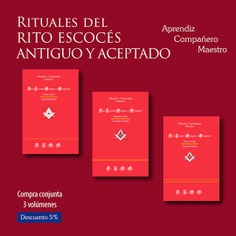 Rituales del Rito Escocés Antiguo y Aceptado Rituales del Rito Escocés Antiguo y Aceptado