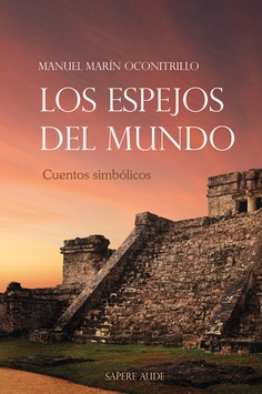 Los espejos del mundo Los espejos del mundo