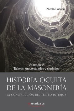 Historia oculta de la masoneria V Historia oculta de la masoneria V