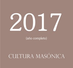 CULTURA MASÓNICA 2017 CULTURA MASÓNICA 2017