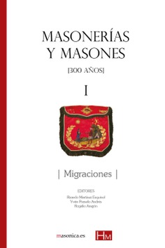 Masonerías y masones I Masonerías y masones I
