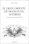 El Gran Oriente de Francia en Asturias