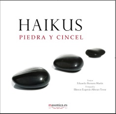 HAIKUS. Piedra y Cincel HAIKUS. Piedra y Cincel