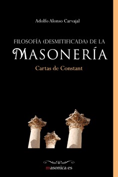 Filosofía (desmitificada) de la masonería Filosofía (desmitificada) de la masonería