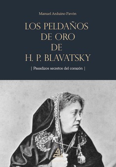 Los peldaños de oro de H.P. Blavatsky