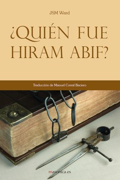 ¿Quién fue Hiram Abif?