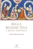 Regla Benedictina y ritual masónico