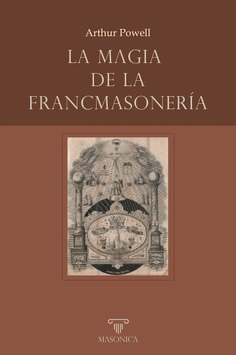 La magia de la francmasonería