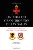 Historia del Gran Priorato de las Galias