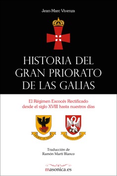 Historia del Gran Priorato de las Galias