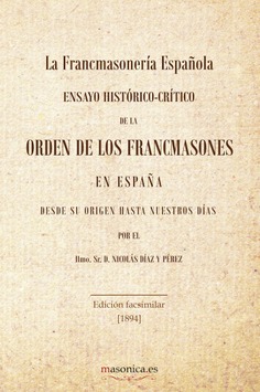 La Francmasonería Española La Francmasonería Española