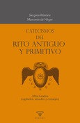 Catecismos del Rito Antiguo y Primitivo