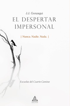 El despertar impersonal El despertar impersonal