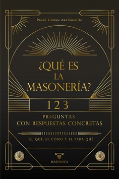 ¿Qué es la masonería?