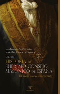 Historia del Supremo Consejo Masónico de España (1780-1811)