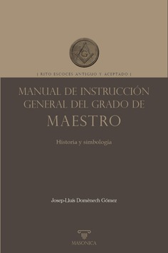 Manual de instrucción general del grado de Maestro Manual de instrucción general del grado de Maestro