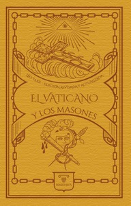 El Vaticano y los masones