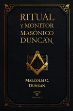 Ritual y monitor masónico Duncan