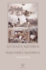 Antiguos Misterios y masonería moderna