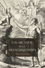 Los arcanos de la francmasonería