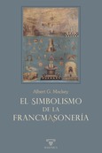 El simbolismo de la francmasonería