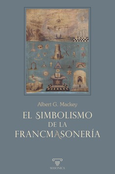 El simbolismo de la francmasonería
