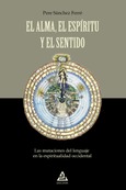 El alma, el espíritu y el sentido