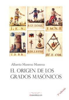 El origen de los grados masónicos El origen de los grados masónicos
