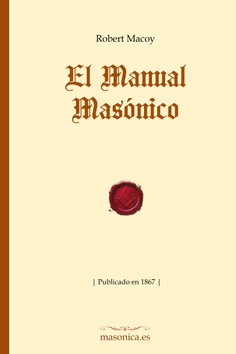 El Manual Masónico El Manual Masónico