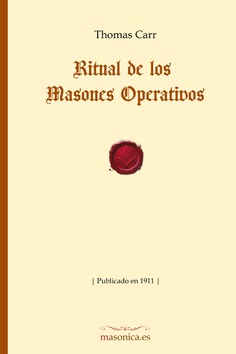 Ritual de los Masones Operativos Ritual de los Masones Operativos