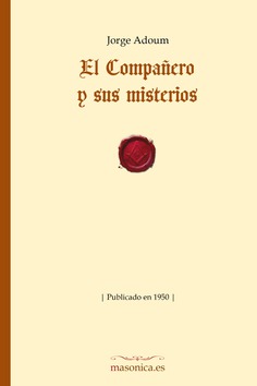 El Compañero y sus misterios El Compañero y sus misterios