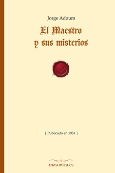 El Maestro y sus misterios (70% descuento) El Maestro y sus misterios (70% descuento)