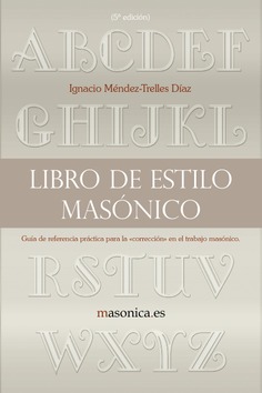Libro de estilo masónico Libro de estilo masónico