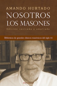 Nosotros, los masones Nosotros, los masones