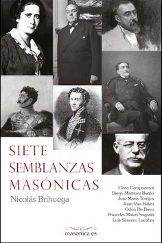 Siete semblanzas masónicas