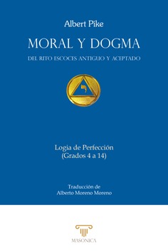 Moral y Dogma (Logia de Perfección)