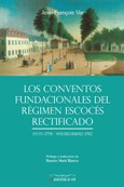 Los Conventos fundacionales del Régimen Escocés Rectificado