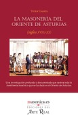 La masonería del Oriente de Asturias