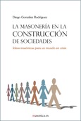 La masonería en la construcción de sociedades