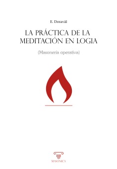 La práctica de la meditación en logia