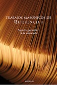 Trabajos masónicos de referencia I