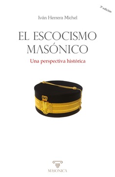 El escocismo masónico El escocismo masónico