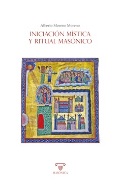 Iniciación mística y ritual masónico