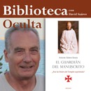 El guardián del manuscrito, ¿Fue la Orden del Templo suprimida? Con Antonio Galera Gracia.