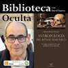 Alberto Moreno presenta Antropología del ritual masónico en Biblioteca Oculta 